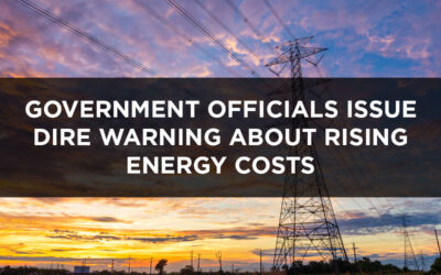 Government Officials Issue a Dire Warning About Rising Energy Costs